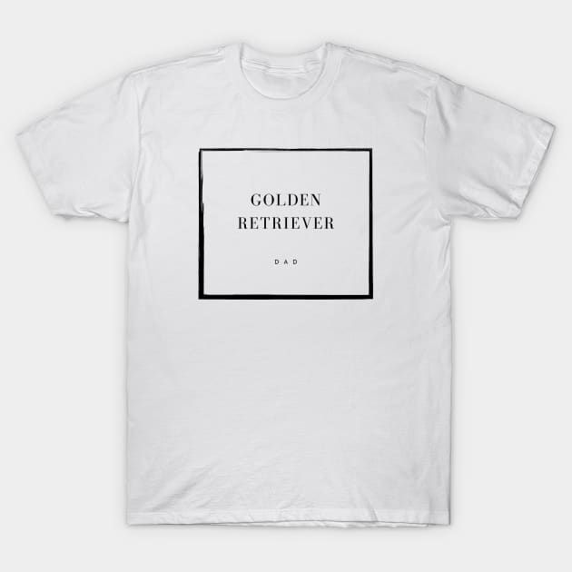 Golden Retriever Dad T-Shirt by DoggoLove